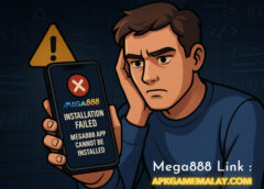 Mega888 Tak Boleh Install